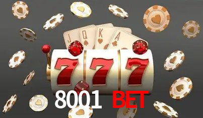 8001 bet